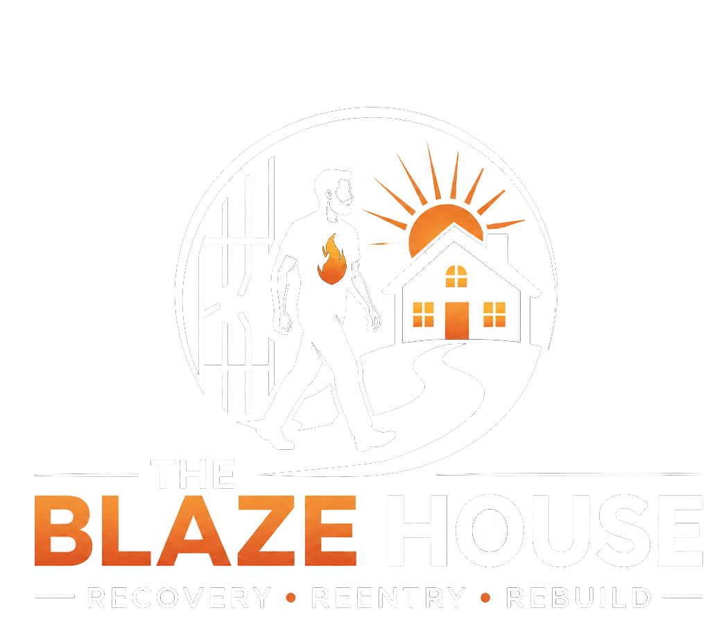 The Blaze House - Recovery, Reentry, Rebuild